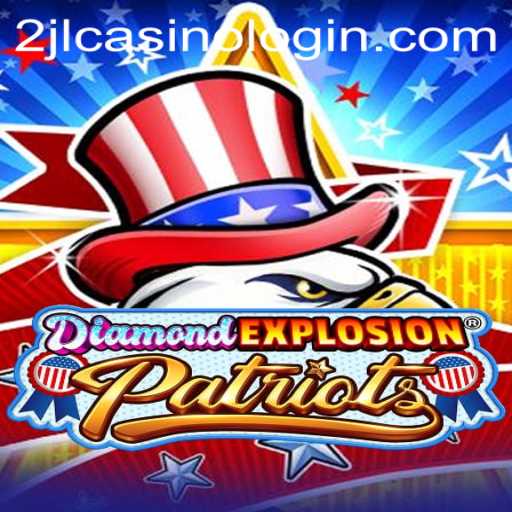 Explore the Thrilling World of DiamondExplosionPatriots: A New Gaming Sensation