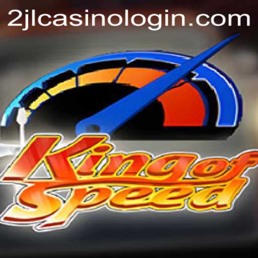 Mastering the Thrills of KingofSpeed and Navigating 2jl Casino Login